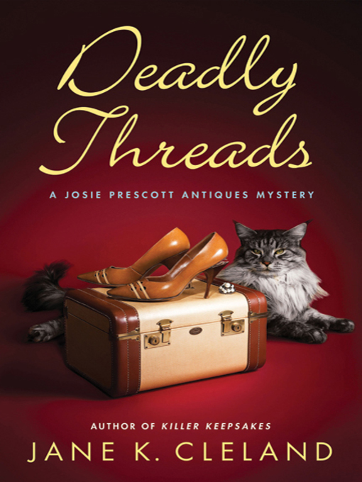 Title details for Deadly Threads by Jane K. Cleland - Wait list